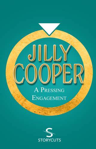 Jilly Cooper's A Pressing Engagement