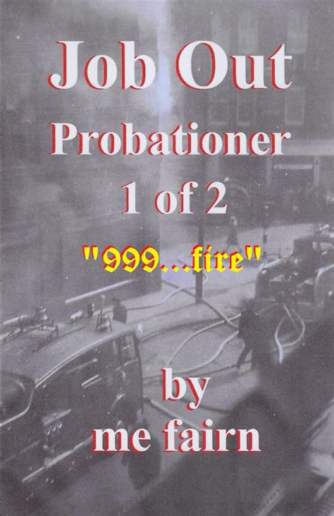 Job Out Probationer With Pictures