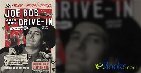 Joe Bob Goes To the Drive-In