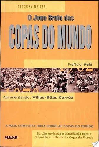 Jogo Bruto das Copas do Mundo