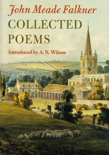 John Meade Falkner Collected Poems