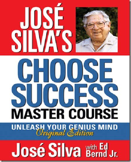 Jose Silva Choose Success Master Course