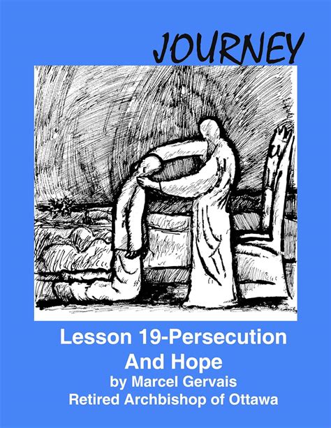 Journey- Lesson 19 Persecution And Hope