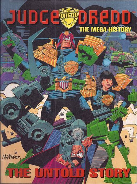 Judge Dredd: The Mega History