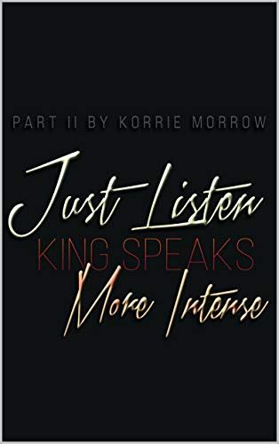 Just Listen King Speaks More Intense