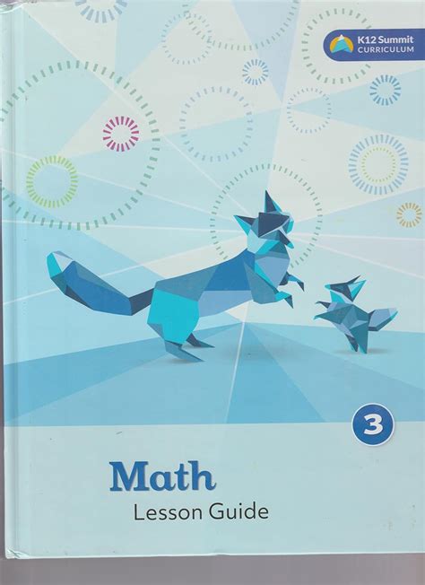 K12 Summit Curriculum Math 4 Lesson Guide