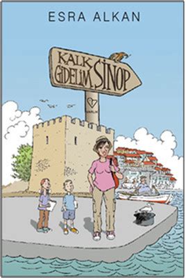 Kalk Gidelim - Sinop