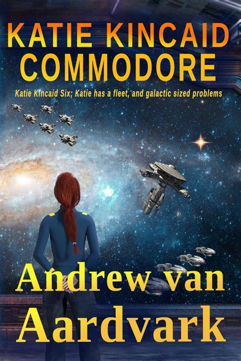 Katie Kincaid: Commodore