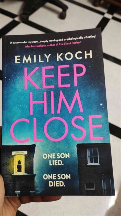 Keep Him Close