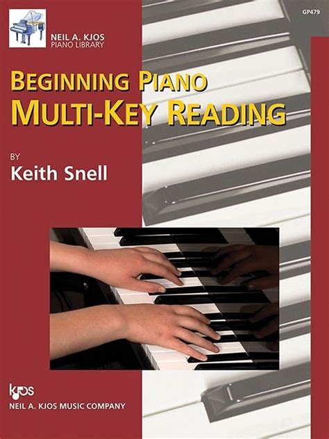 Keith Snell Beginning Piano Multi-Key Reading