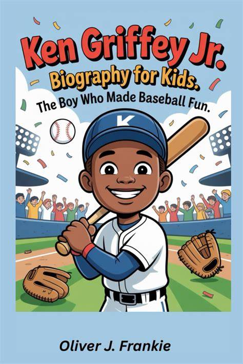 Ken Griffey Jr: A Biography