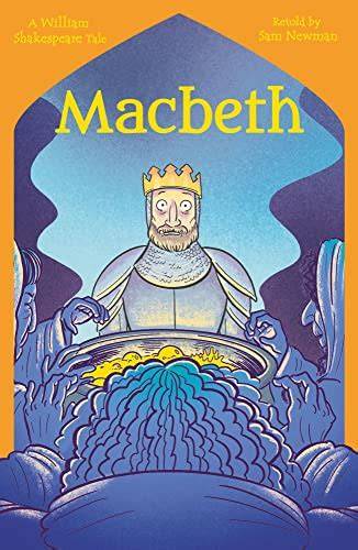 Kev Macbeth: Shakespeare Retold for Children