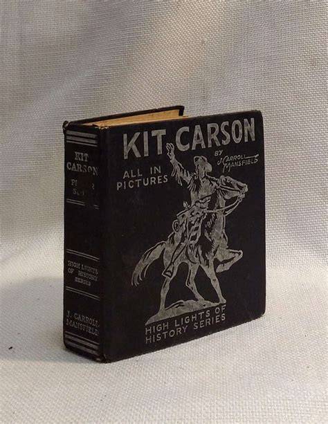 Kit Carson - Highlights of History Series