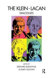 Klein Lacan Dialogues