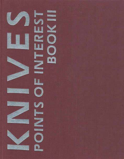 Knives: Points of Interest, Book 3
