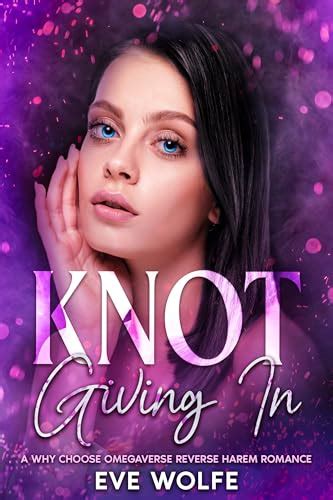 Knot Giving In (Contemporaverse)