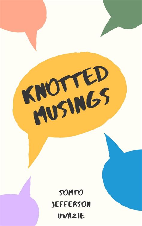Knotted Musings