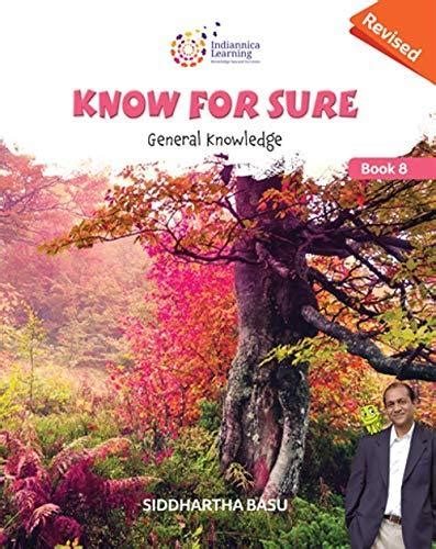 Know for Sure: General Knowledge, Class 8
