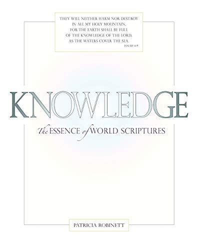 Knowledge, The Essence of World Scriptures