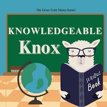 Knowledgeable Knox: The Great Trait Mates Series