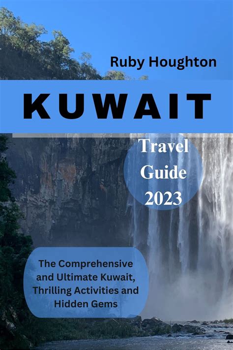 Kuwait Travel Guide