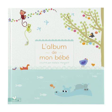 L'ALBUM DE MON BEBE