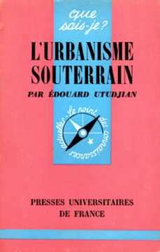 L'urbanisme souterrain