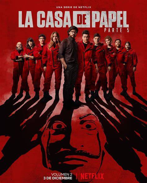 LA CASA DE PAPEL: The Last Part