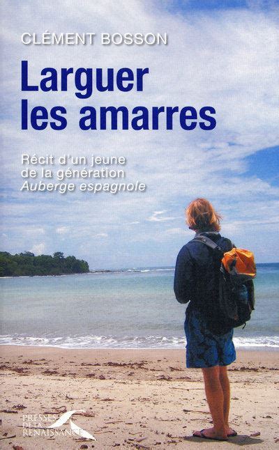 LARGUER LES AMARRES