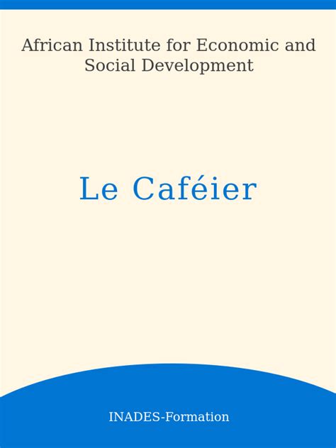 LE CAFEIER