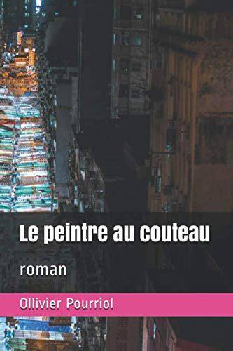 LE PEINTRE (French Edition)