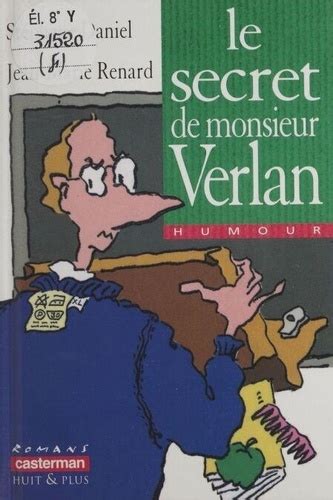 LE SECRET DE MONSIEUR VERLAN