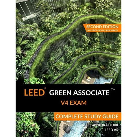 LEED Green Associate V4 Exam Complete Study Guide