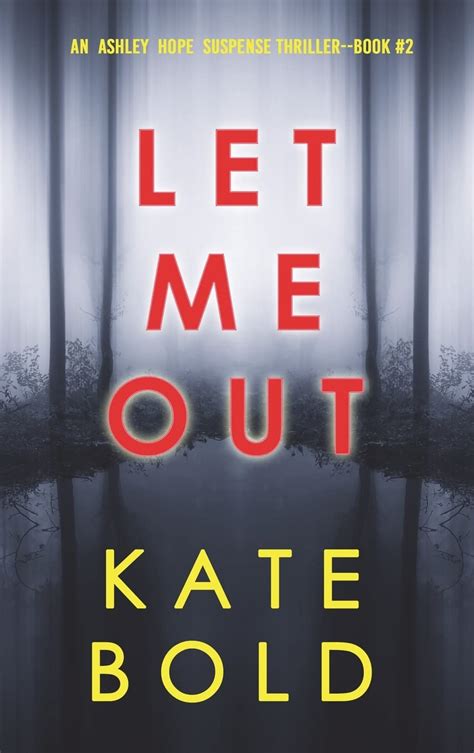 LET ME OUT