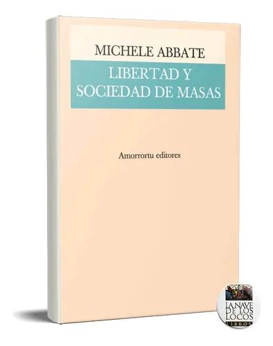LIBERTAD Y SOCIEDAD DE MASAS.