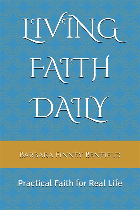 LIVING FAITH DAILY: Practical Faith for Real Life
