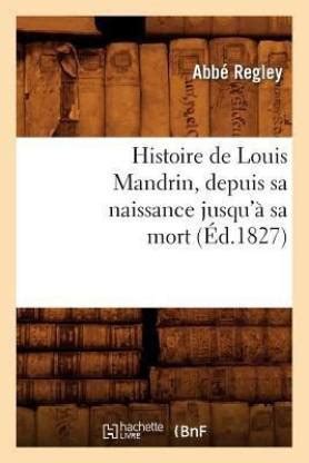 LOUIS MANDRIN