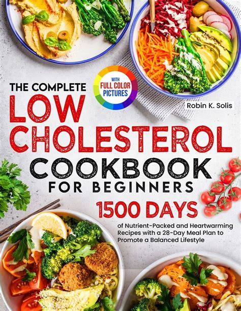 LOW CHOLESTEROL COOKBOOK FOR BEGINNERS