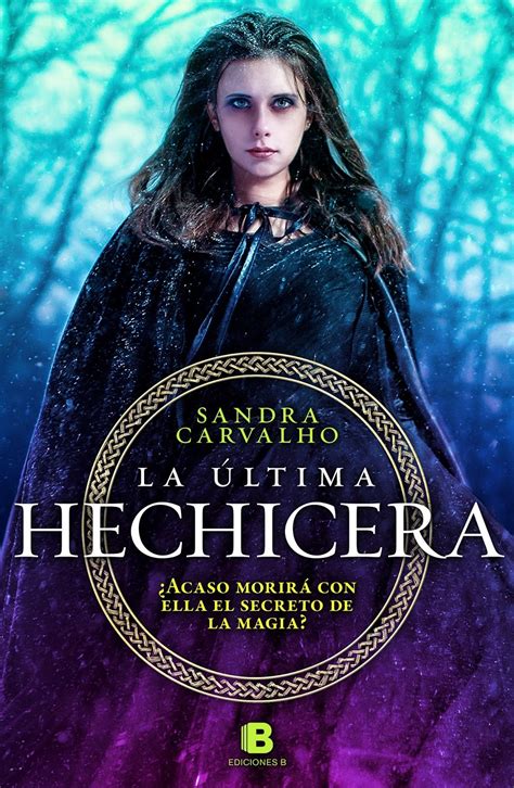 La última hechicera