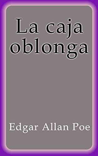 La Caja Oblonga