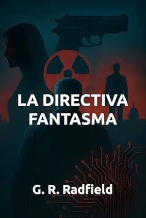 La Directiva Fantasma