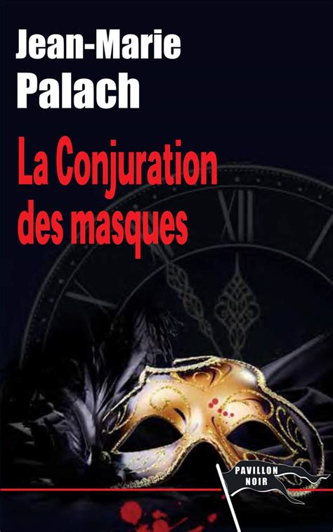 La conjuration des masques
