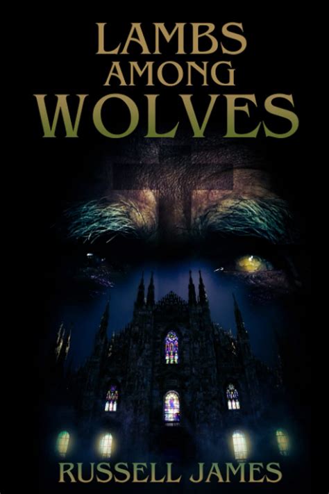 Lambs Among Wolves