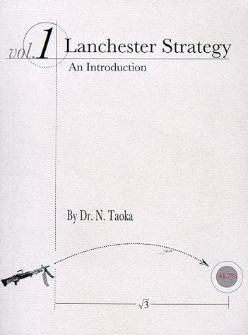 Lanchester Strategy: An Introduction