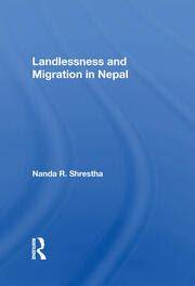 Landlessness And Migration In Nepal
