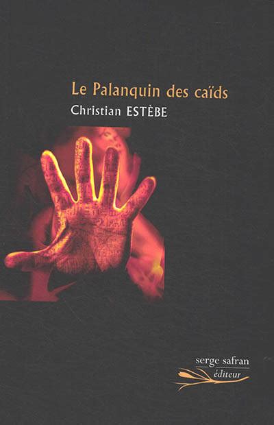 Le Palanquin des caïds