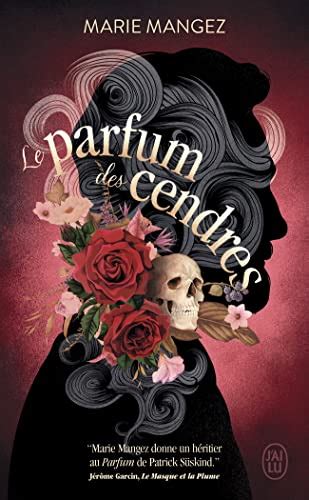 Le Parfum des cendres