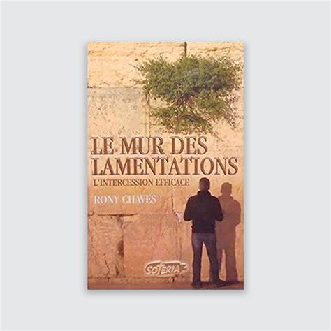 Le mur des lamentations