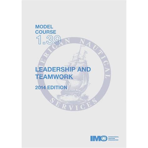 Leadership & teamwork (IMO model course)
