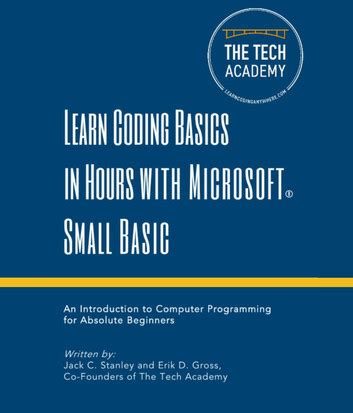 Learn Coding Basics in Hours with Small Basic